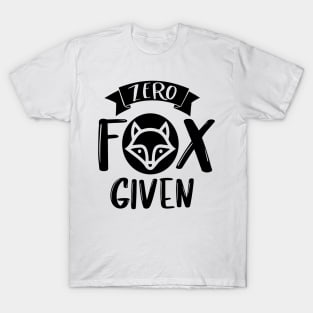 Zero Fox Given T-Shirt